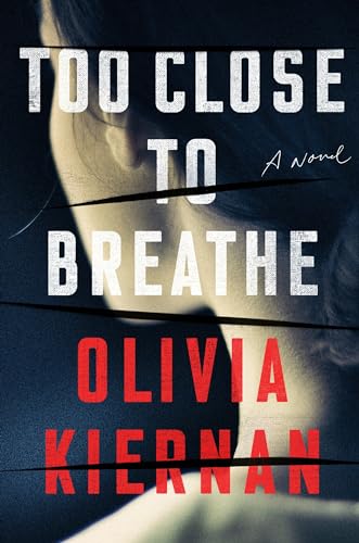 cover image Too Close to Breathe