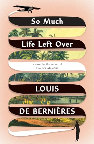 cover image So Much Life Left Over