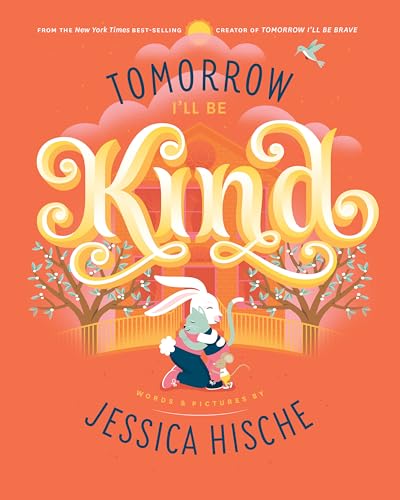 cover image Tomorrow I’ll Be Kind