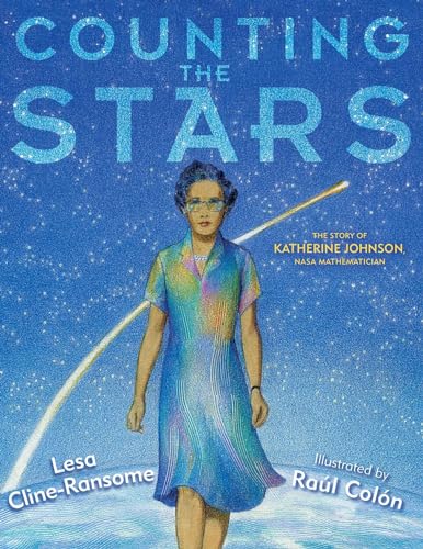 cover image Counting the Stars: The Story of Katherine Johnson, NASA Mathematician