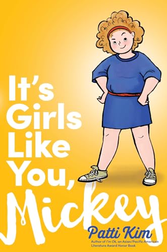 cover image It’s Girls Like You, Mickey