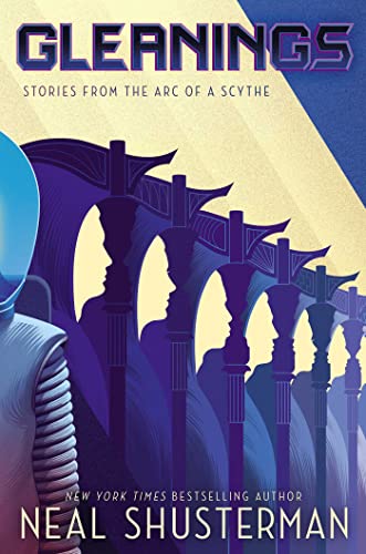 cover image Gleanings: Stories from the Arc of a Scythe (Arc of a Scythe)