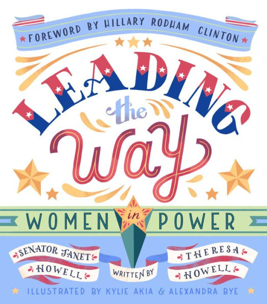 cover image Leading the Way: Women in Power