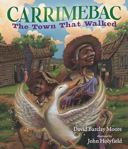cover image Carrimebac, the Town That Walked