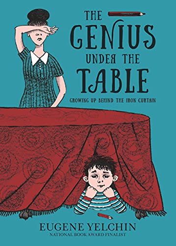 cover image The Genius Under the Table: Growing Up Behind the Iron Curtain