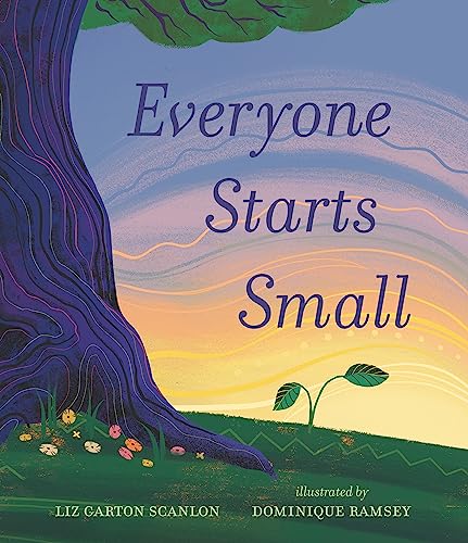cover image Everyone Starts Small