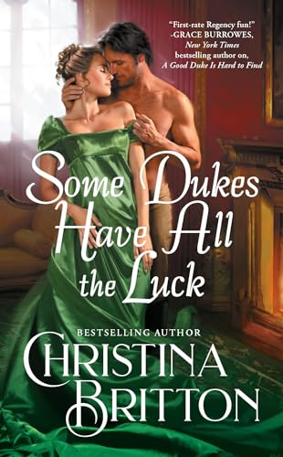 cover image Some Dukes Have All the Luck