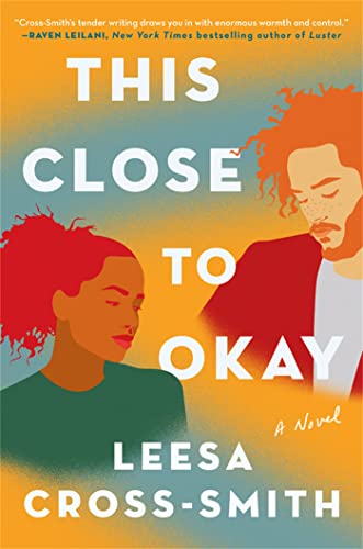 cover image This Close to Okay