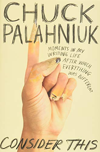 cover image Consider This: Moments in My Writing Life After Which Everything Was Different