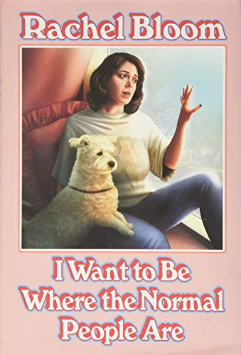 cover image I Want to Be Where the Normal People Are