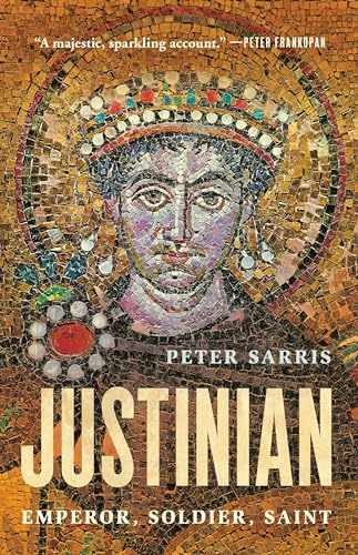 cover image Justinian: Emperor, Soldier, Saint