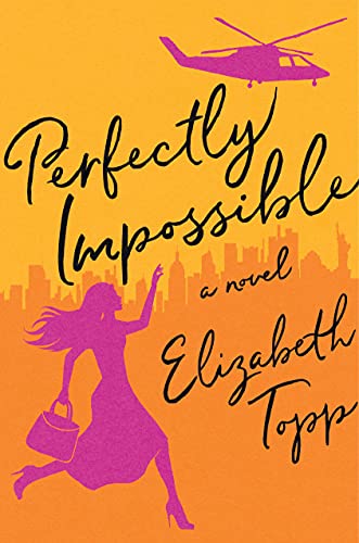 cover image Perfectly Impossible