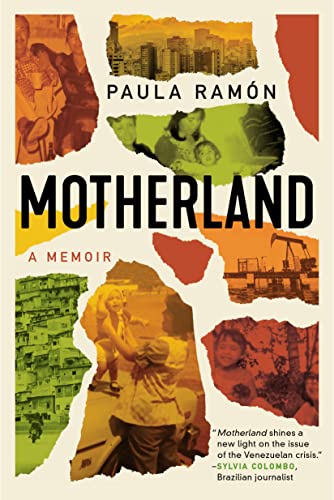 cover image Motherland: The Disintegration of a Family in a Collapsed Venezuela