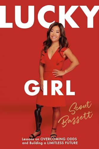 cover image Lucky Girl: Lessons on Overcoming Odds and Building a Limitless Future