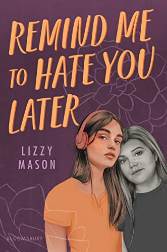 cover image Remind Me to Hate You Later
