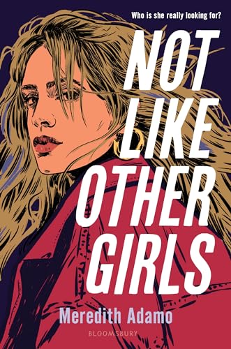 cover image Not Like Other Girls