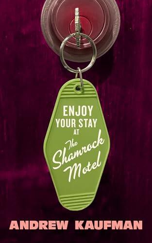 cover image Enjoy Your Stay at the Shamrock Motel