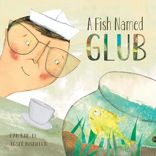 cover image A Fish Named Glub