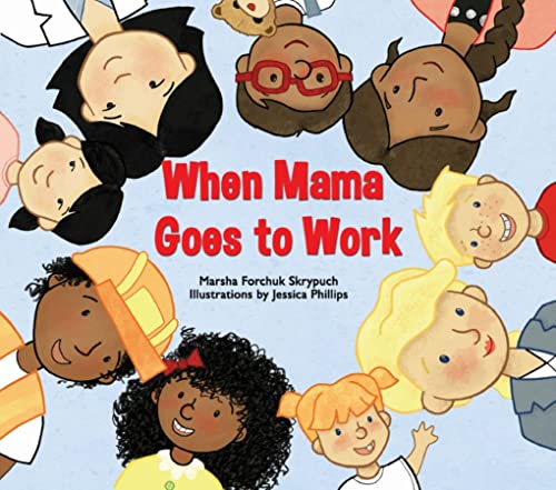 cover image When Mama Goes to Work