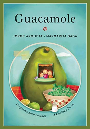 cover image Guacamole: 
Un poema para cocinar/
A Cooking Poem