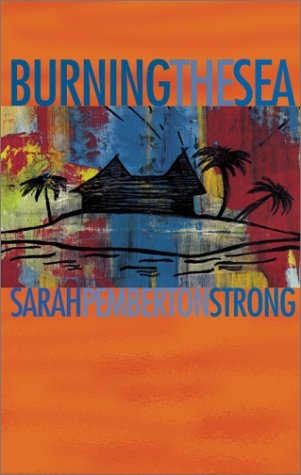 cover image Burning the Sea