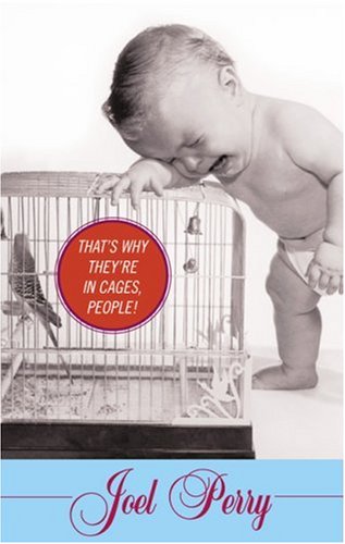 cover image That's Why They're in Cages, People!