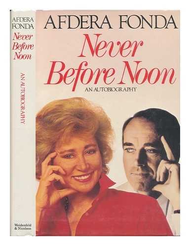cover image Never Before Noon: An Autobiography