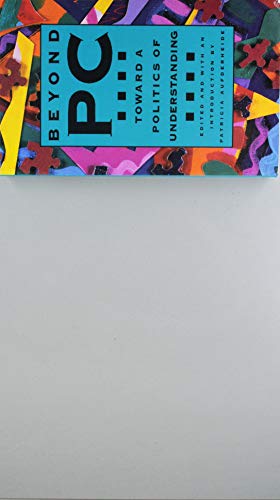 cover image Beyond PC: Toward a Politics of Understanding