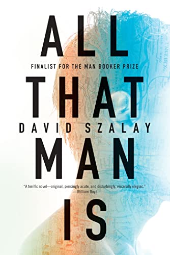 cover image All That Man Is