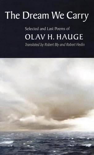 cover image The Dream We Carry: Selected and Last Poems
