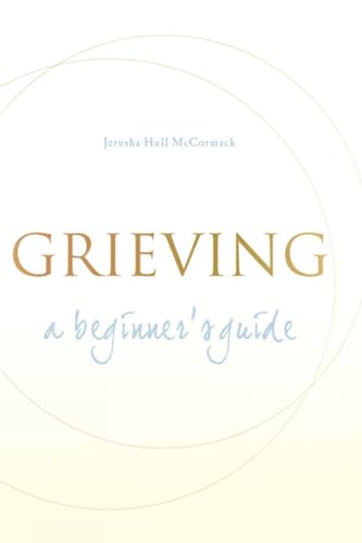 cover image Grieving: A Beginner's Guide