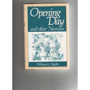 cover image Opening Day and Other Angling Neuroses