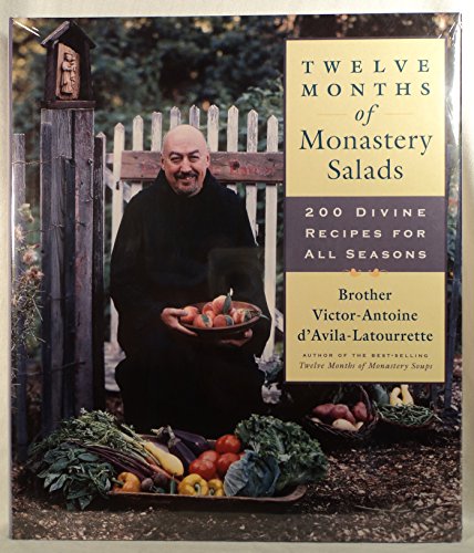 cover image TWELVE MONTHS OF MONASTERY SALADS: 200 Divine Recipes for all Seasons