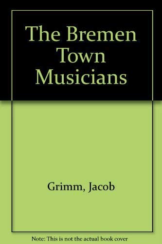 cover image The Bremen Town Musicians
