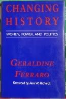 cover image Changing History: Women, Power, and Politics