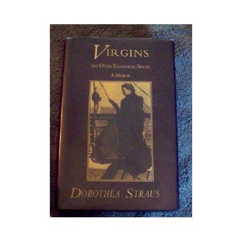 cover image Virgins and Other Endangered Species: A Memoir