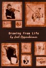 cover image Drawing from Life: A Selection of Joel Oppenheimer's Work from the Village Voice