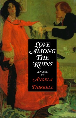 cover image Love Among the Ruins