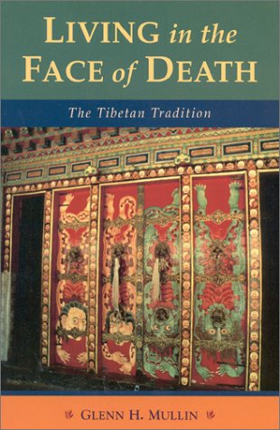 cover image Living in the Face of Death: Advice from the Tibetan Masters