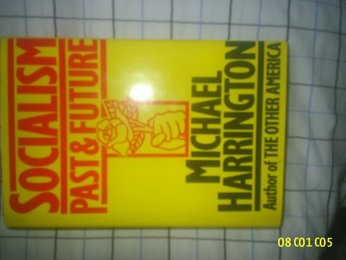 cover image Socialism: Past and Future