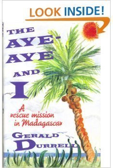 cover image The Aye-Aye and I