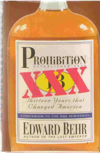 cover image Prohibition: Thirteen Years That Changed America
