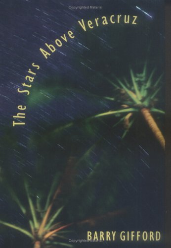 cover image The Stars Above Veracruz