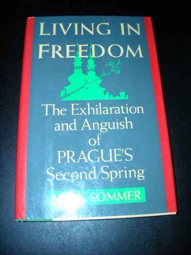 cover image Living in Freedom: The New Prague