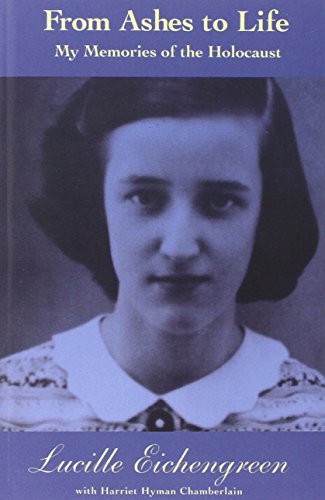 cover image From Ashes to Life: My Memories of the Holocaust