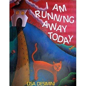 cover image I Am Running Away Today