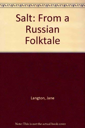 cover image Salt: A Russian Folktale