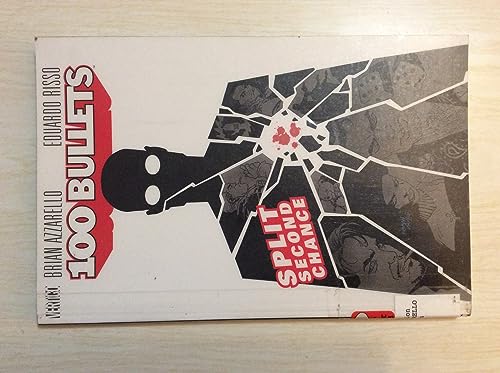 cover image 100 BULLETS: Split Second Chance