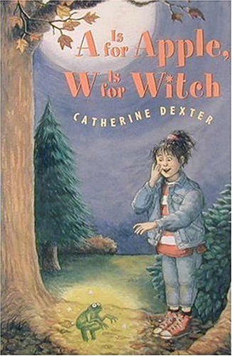 cover image A is for Apple, W Is for Witch