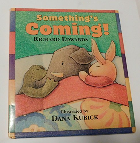 cover image Something's Coming!